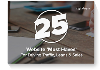 25 Website 'Must Haves' for Driving Traffic, Leads, and Sales